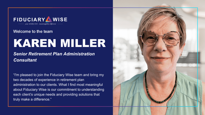 I'm pleased to join the Fiduciary Wise team and bring my two decades of experience in retirement plan administration to our clients. What I find most meaningful about Fiduciary Wise is our commitment to understanding each client’s unique needs and providing solutions that truly make a difference.